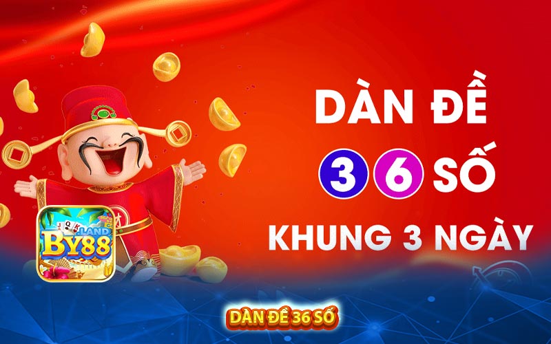 Dàn Đề 36 Số